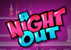 A Night Out-PLAYTECH